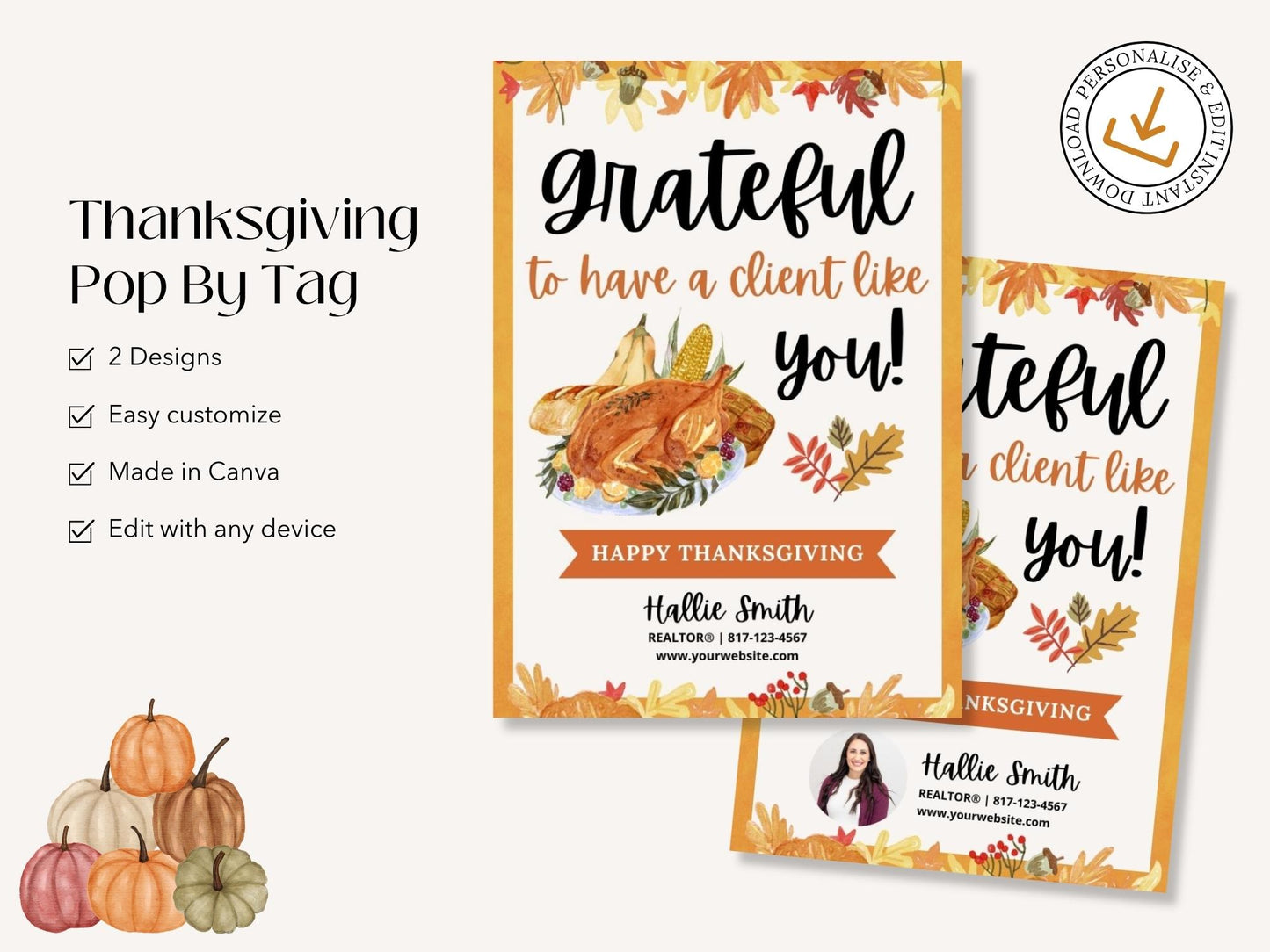 Real Estate Thanksgiving Pop By Tag - Beautifully designed tag for adding a touch of warmth and gratitude to your pop-by gifts, creating a memorable connection with clients during the festive season of Thanksgiving.